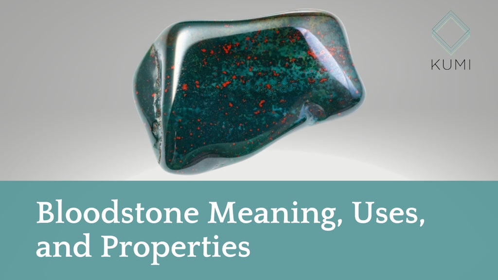 Bloodstone Meaning, Uses, and Properties
