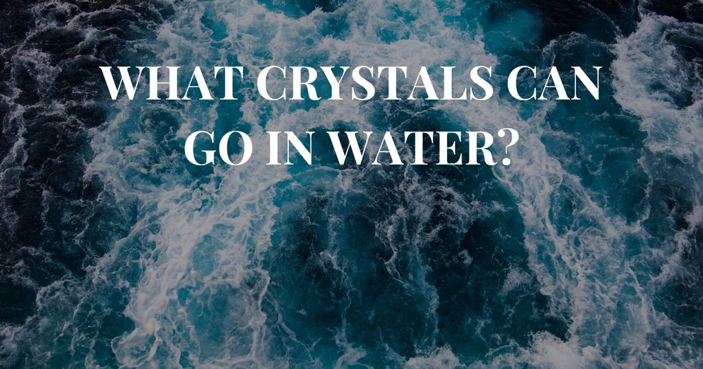 Crystal Safe in water