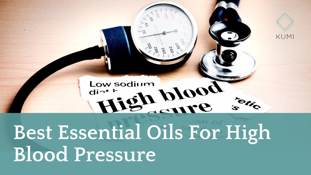 Best Essential Oils For High Blood Pressure