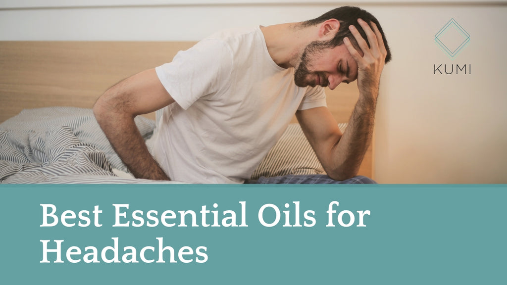 Best Essential Oils for Headaches