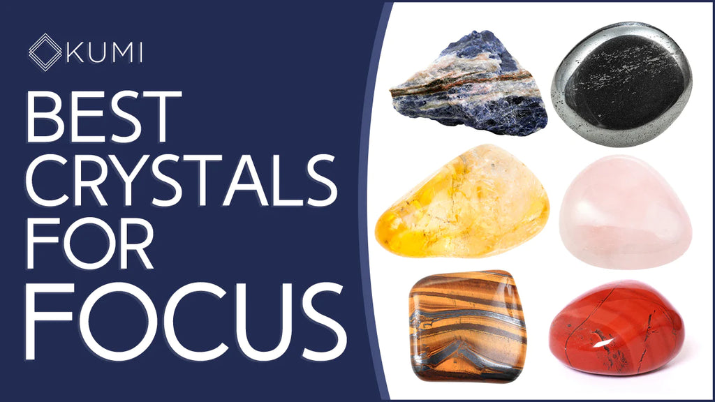 11 Best Crystals For Focus