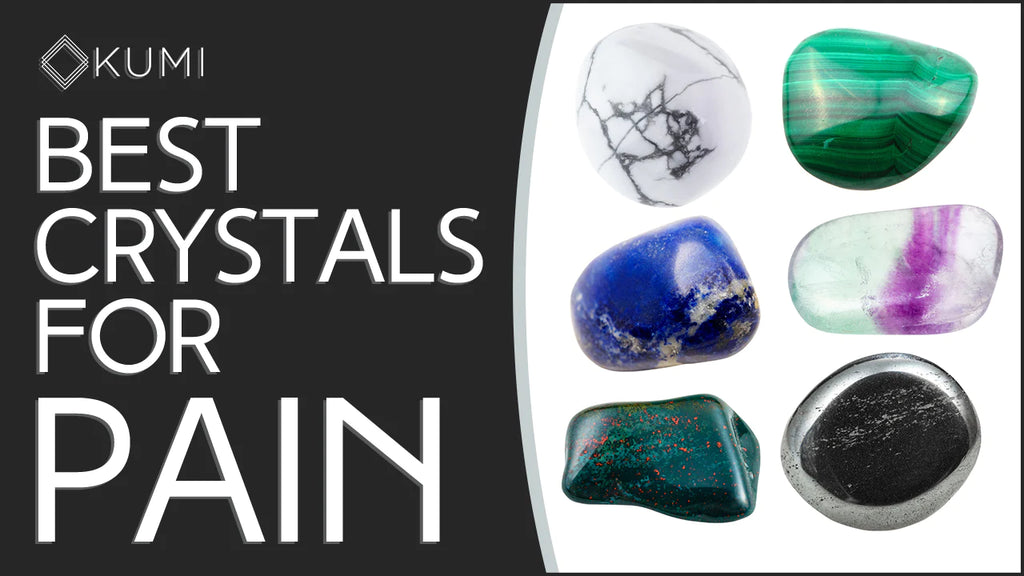 15 Best Crystals for Pain