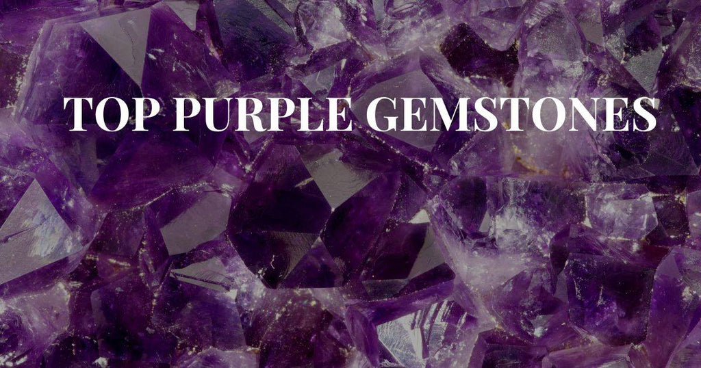 Top 10 Purple Gemstones