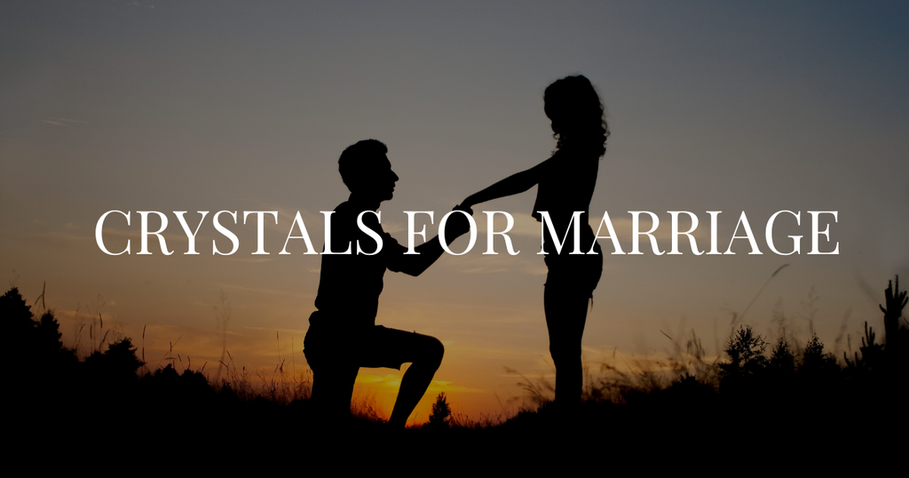 Crystal for marriage